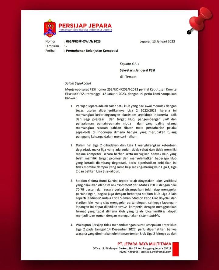 Persijap Jepara melalui surat untuk Sekertaris Jenderal PSSI dengan tegas menolak pemberhentian kompetisi Liga 2 tahun 2022/2023.